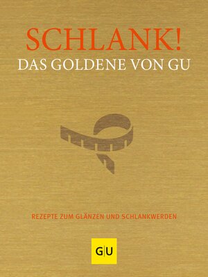 cover image of Schlank! Das Goldene von GU